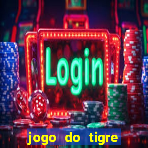 jogo do tigre minimo 5 reais